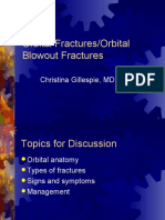 Orbital Fractures/Orbital Blowout Fractures: Christina Gillespie, MD