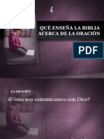 04 Que Enseña La Biblia Acerca de LA ORACIÓN