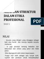 CHAPTER 5 Nilai Dan Struktur Dalam Etika Prof.