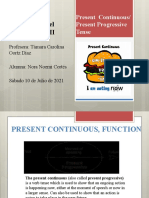 Taller de Certificación Del Idioma Inglés II: Present Continuous/ Present Progressive Tense