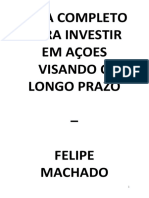 Felipe Machado - Estrtégia de investimento em ações