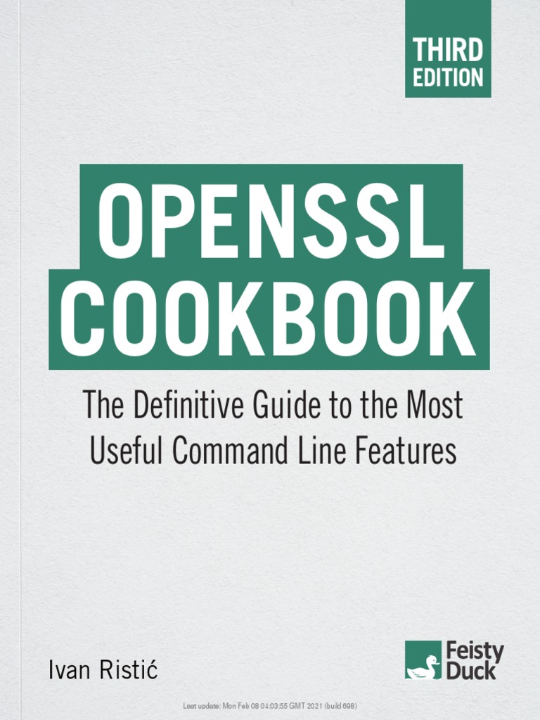 Openssl Cookbook: The Definitive Guide To The Most Useful Command Line ...