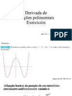 Semana 8 - Aula Derivada da função polinomial - exercicios