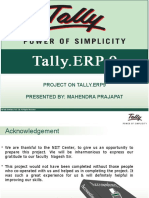 Project On Tally - Erp9 Presented By: Mahendra Prajapat: © Tally Solutions Pvt. Ltd. All Rights Reserved