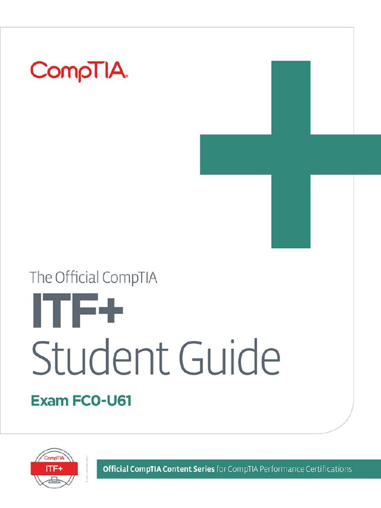 Downloadable Official CompTIA IT Fundamentals (ITF+) Student Guide ...