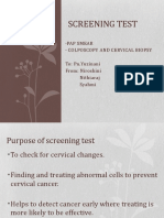 Screening Test: Pap Smear Colposcopy and Cervical Biopsy To: PN - Yuzinani From: Niroshini Nithiaraj Syahmi