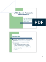 SPINS: Security Protocols For Sensor Networks