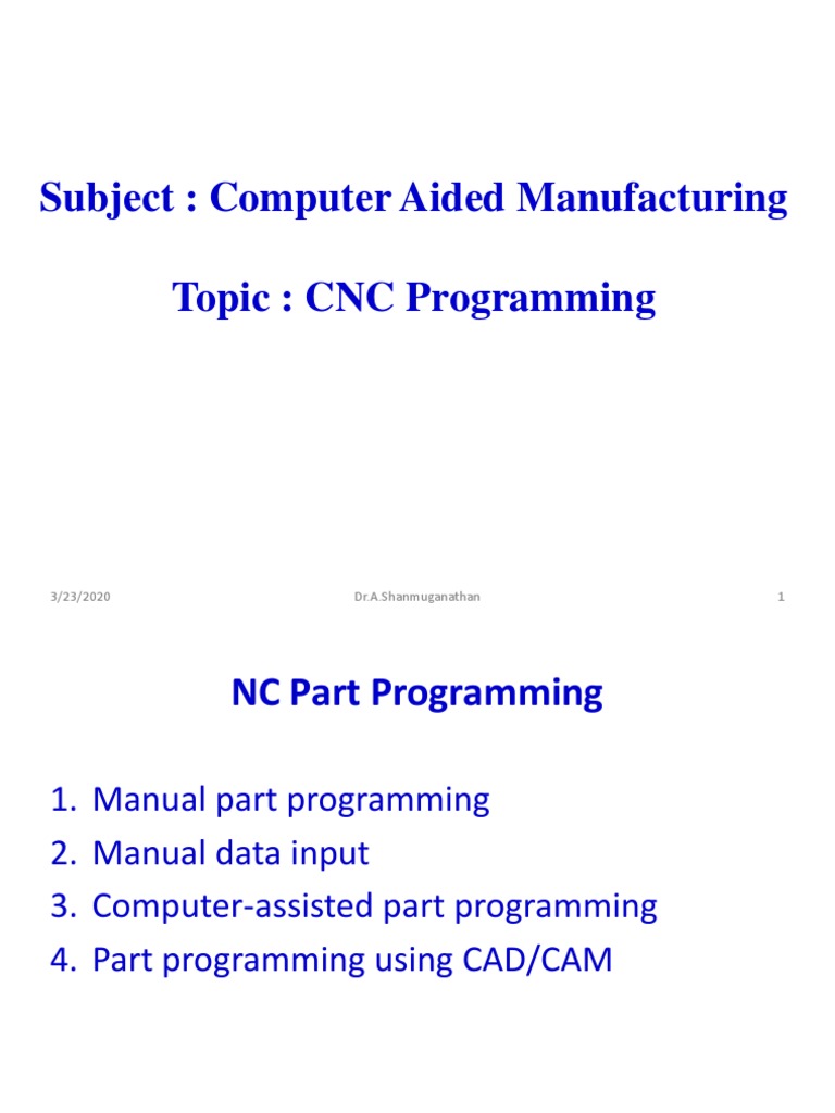 Subject: Computer Aided Manufacturing Topic: CNC Programming | PDF ...