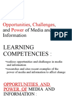 Opportunities, Challenges, and Power of Media and Information