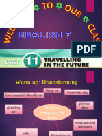 Unit 11 Travelling in The Future Lesson 5 Skills 1