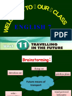Unit 11 Travelling in The Future Lesson 6 Skills 2