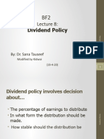 Dividend Policy: By: Dr. Sana Tauseef
