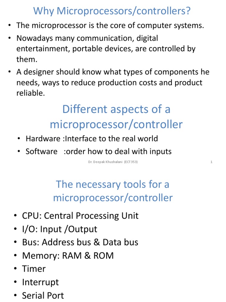 Why Microprocessors/controllers?: Different Aspects of A Microprocessor ...