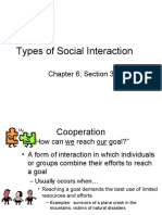 Types of Social Interaction: Chapter 6 Section 3