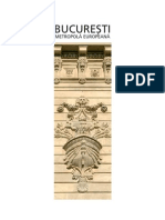 ### - Bucuresti, Metropola Europeana