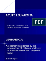 Acute Leukaemia: Dr. Nuryanti, M.Ked (Clin - Path), SPPK Laboratory Patologi Clinic Rs Granmed