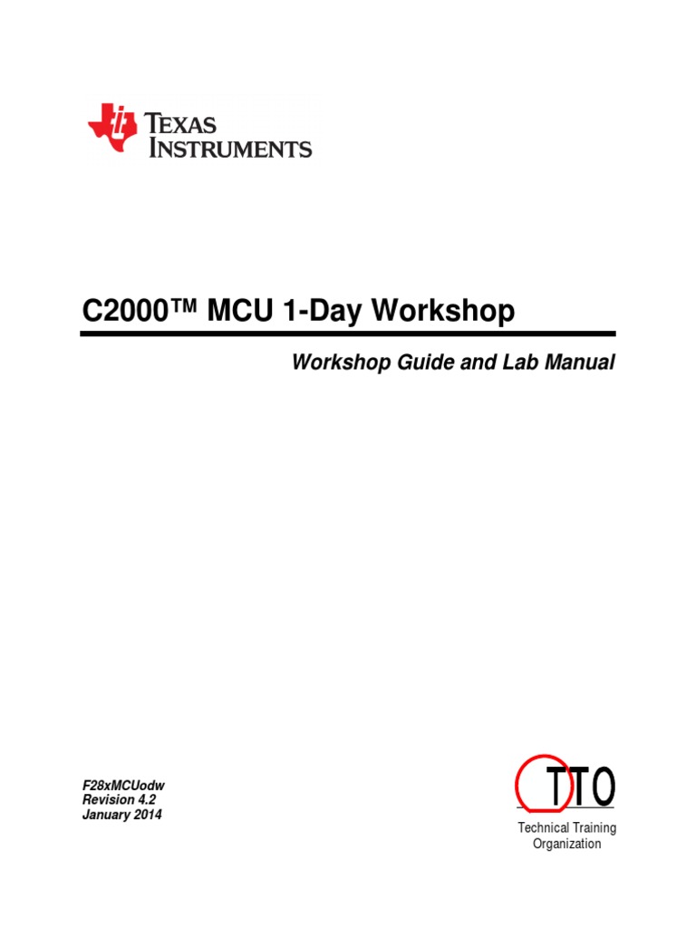 C2000™ MCU 1-Day Workshop: Workshop Guide and Lab Manual | PDF ...