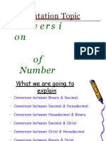 Presentation Topic: Convers I On of Number S