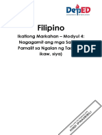 Filipino: Ikatlong Markahan - Modyul 4: Nagagamit Ang Mga Salitang Pamalit Sa Ngalan NG Tao (Ako, Ikaw, Siya)