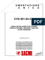 Documentazione T E C N I C A: Quick Setup Guide For Cvs3000 Vision Systems, Version 2 and Any Later Versions