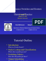 High Performance Switches and Routers: Theory and Practice: Sigcomm 99 August 30, 1999 Harvard University