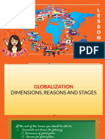 Globalization Dimensions, Reasons and Stages