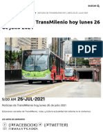 Noticias de TransMilenio Hoy Lunes 26 de Julio 2021 - Bogota - Gov.co