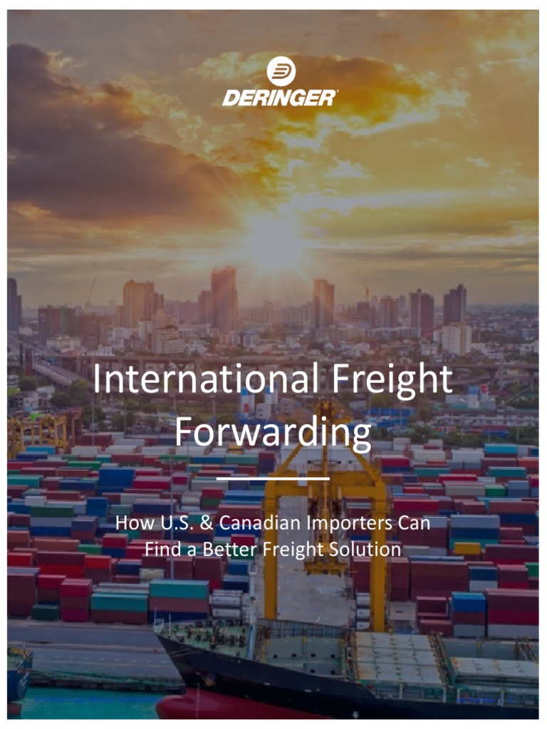 International Freight Forwarding: How U.S. & Canadian Importers Can ...