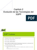 Capitulo 2 - Evolucion de Las Tecnologias 3GPP