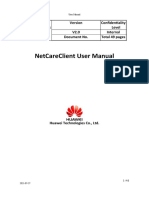 Netcareclient User Manual: Huawei Technologies Co., Ltd. Confidentiality Level V2.0 Internal Document No. Total 49 Pages