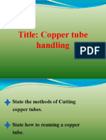 Title: Copper Tube Handling