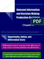 Relevant Information and Decision Making: Production Decisions