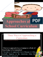 Lesson 2:: Approaches About School Curriculum
