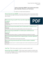 Rewrite The Two Goals Below To Make Them SMART. Then Explain What Makes Them Specific, Measurable, Attainable, Relevant, and Time-Bound