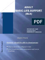 Adult Basic Life Support (BLS) : DR - Kannan Nair Consultant-Emergency Medicine