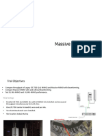 Massive MIMO Trial Report