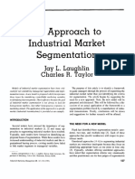 An Approach To Industrial Market Segmentation: Jay L. Laughlin Charles R. Taylor
