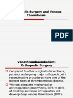 Orthopedic Surgery and Venous Thrombosis