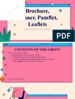 Brochure, Banner, Pamflet, Leaflets: A Presentation by Group Three