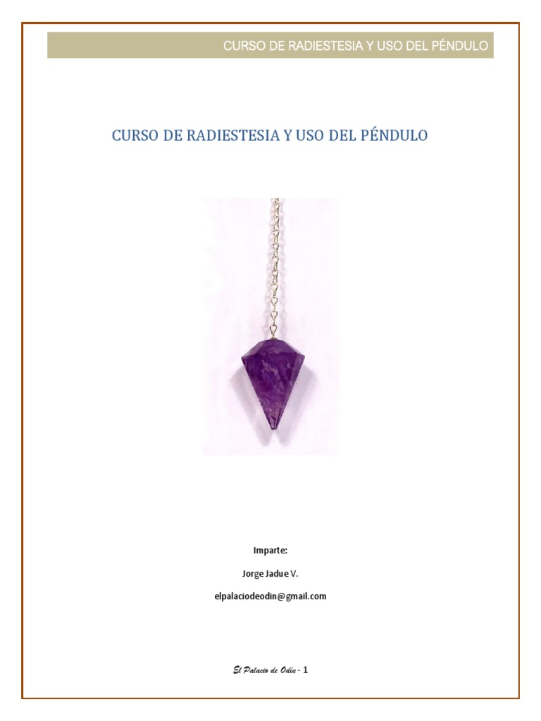 Péndulo: La guía definitiva de la magia de los péndulos y cómo utilizarlos  para la adivinación, la radiestesia, la lectura del tarot, la sanación y el  equilibrio de los chakras eBook v.