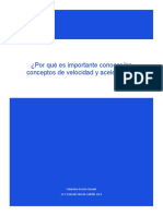 Por Qué Es Importante Conocer Los Conceptos de Velocidad y Aceleración