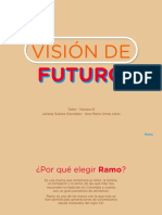 Visión de Futuro - Ramo - Juliana Suárez González - Ana María Urrea Lenis