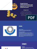 Organismos Internacionales Que Apoyan El Comercio Internacional