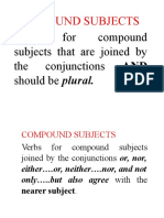 Compound Subjects: Verbs For Compound Subjects That Are Joined by The Conjunctions AND Should Be Plural