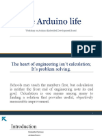 The Arduino Life: Workshop On Arduino Embedded Development Board