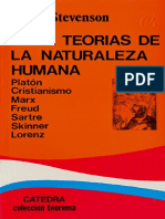 Stevenson, L. (1995). Siete Teorias de La Naturaleza Humana. Catedra