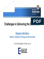 Challenges in Delivering The Smart Grid: Stephen Mcarthur