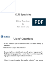 IELTS Speaking 'Liking' Questions