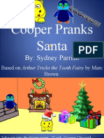 Cooper Pranks Santa: By: Sydney Parrish