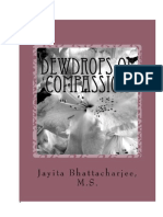 Dewdrops of Compassion - J. Bhattacharjee